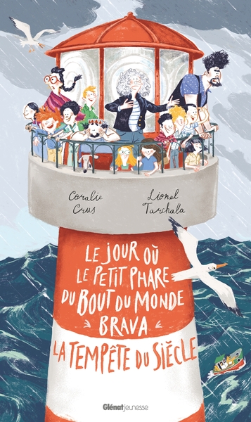 LE JOUR OU LE PETIT PHARE DU BOUT DU MONDE BRAVA LA TEMPETE DU SIECLE