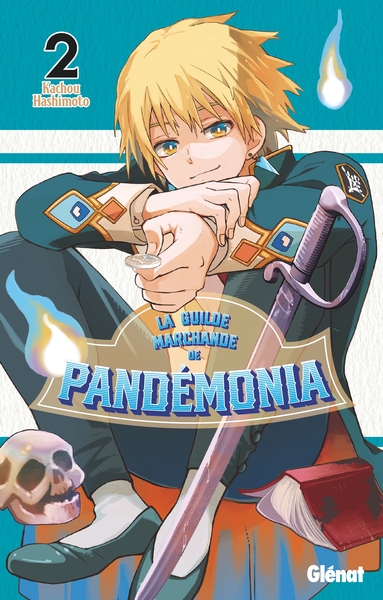 LA GUILDE MARCHANDE DE PANDEMONIA T2