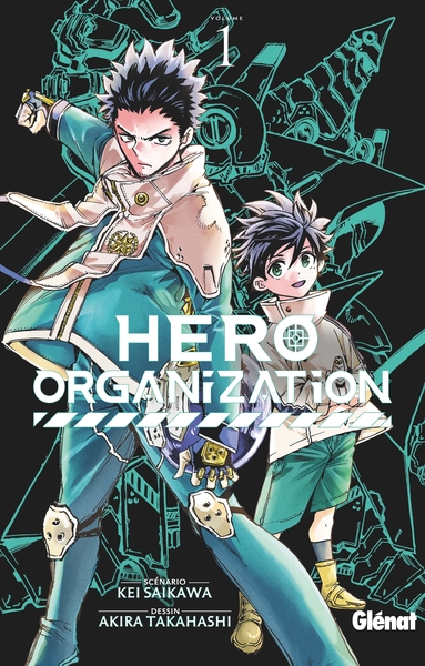 Hero Organization - Tome 01