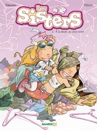LES SISTERS T2 (A LA MODE DE CHEZ NOUS)