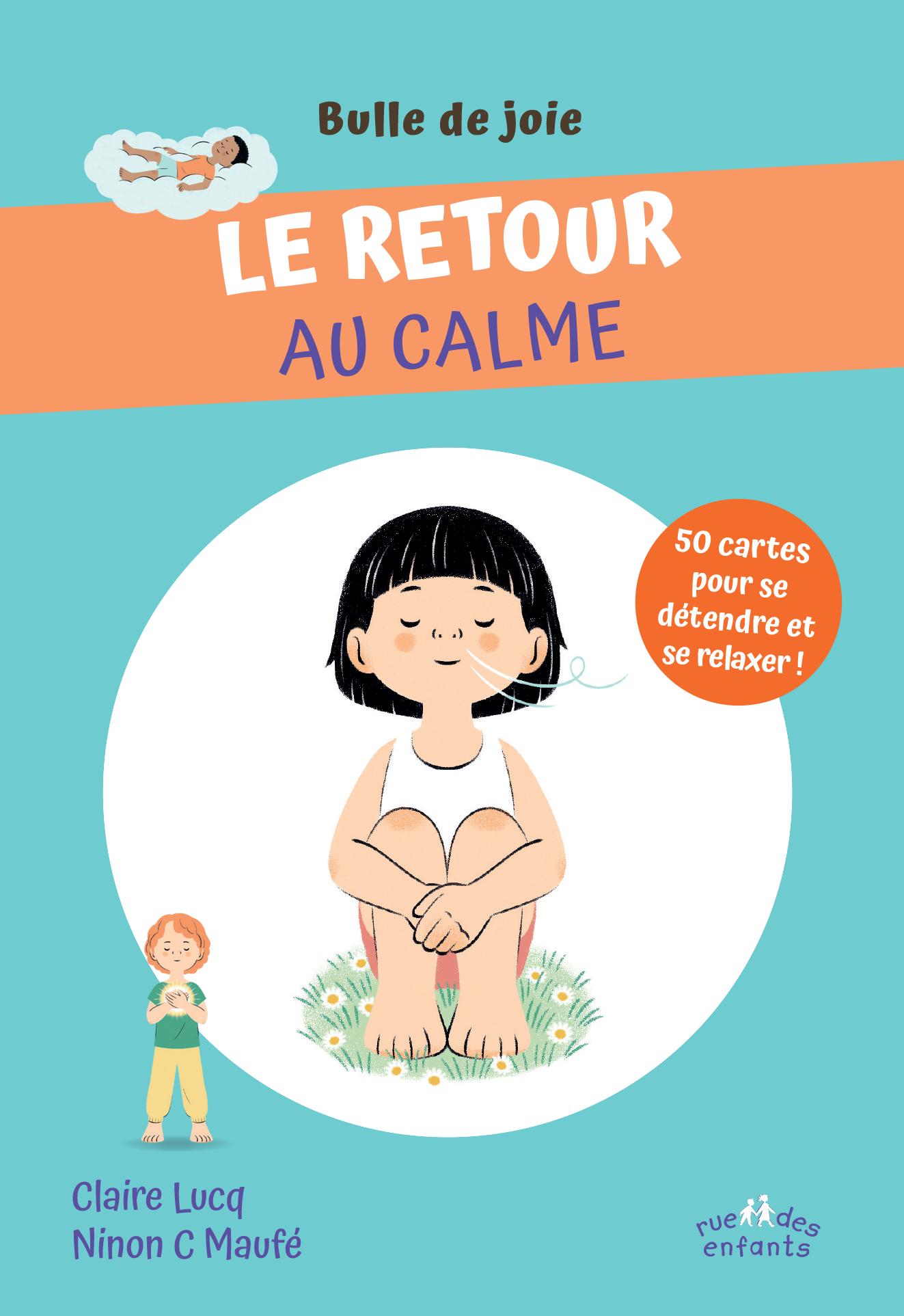 COFFRET BULLE DE JOIE - LE RETOUR AU CALME, DES 5 ANS
