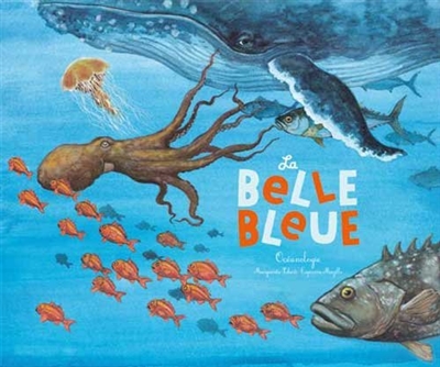 LA BELLE BLEUE : OCEANOLOGIE