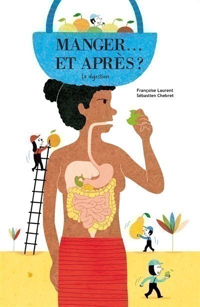 MANGER... ET APRES ? LA DIGESTION