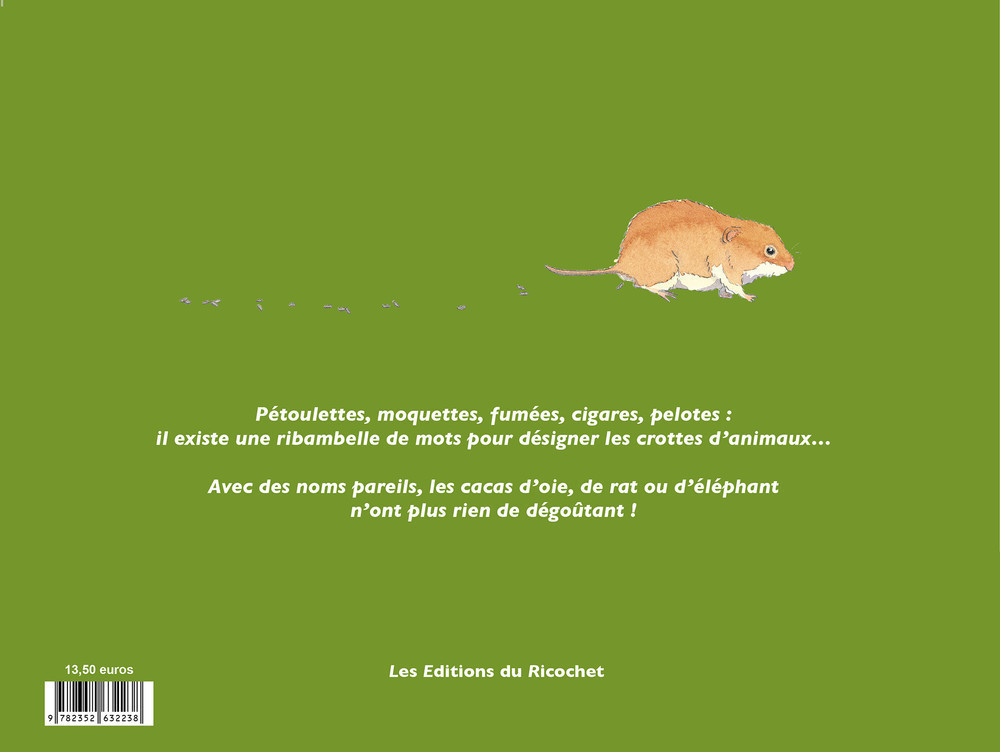 CROTTES DE BETES !