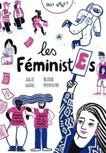 QUI SONT LES FEMINISTES ?
