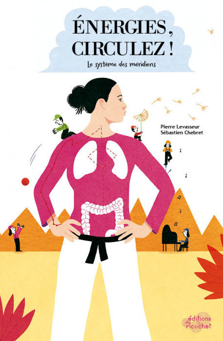 ENERGIES, CIRCULEZ ! LE SYSTEME DES MERIDIENS