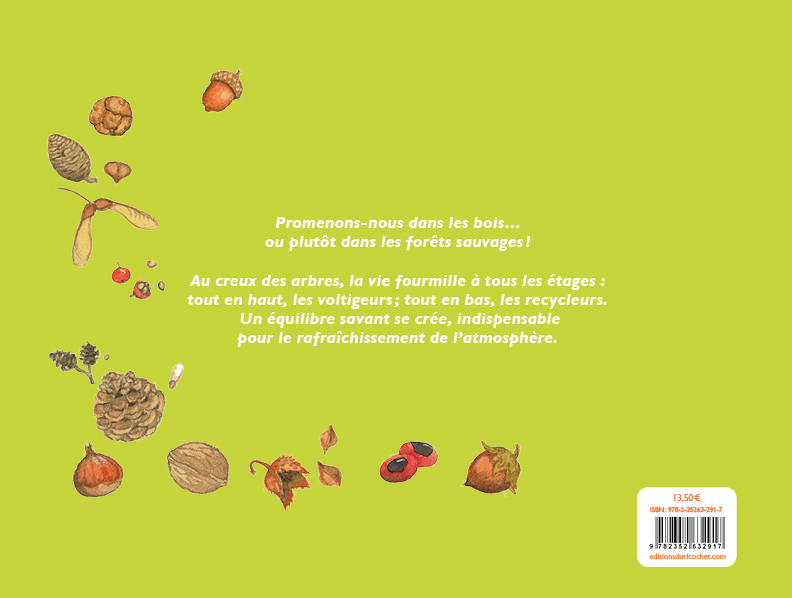 CES ARBRES QUI FONT NOS FORETS : LES ECOSYSTEMES FORESTIERS