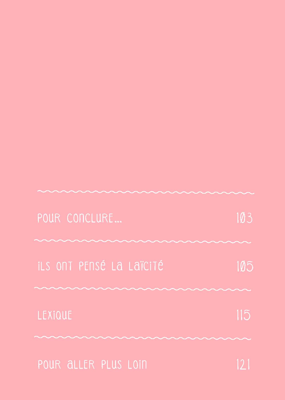 POURQUOI LA LAICITE ?