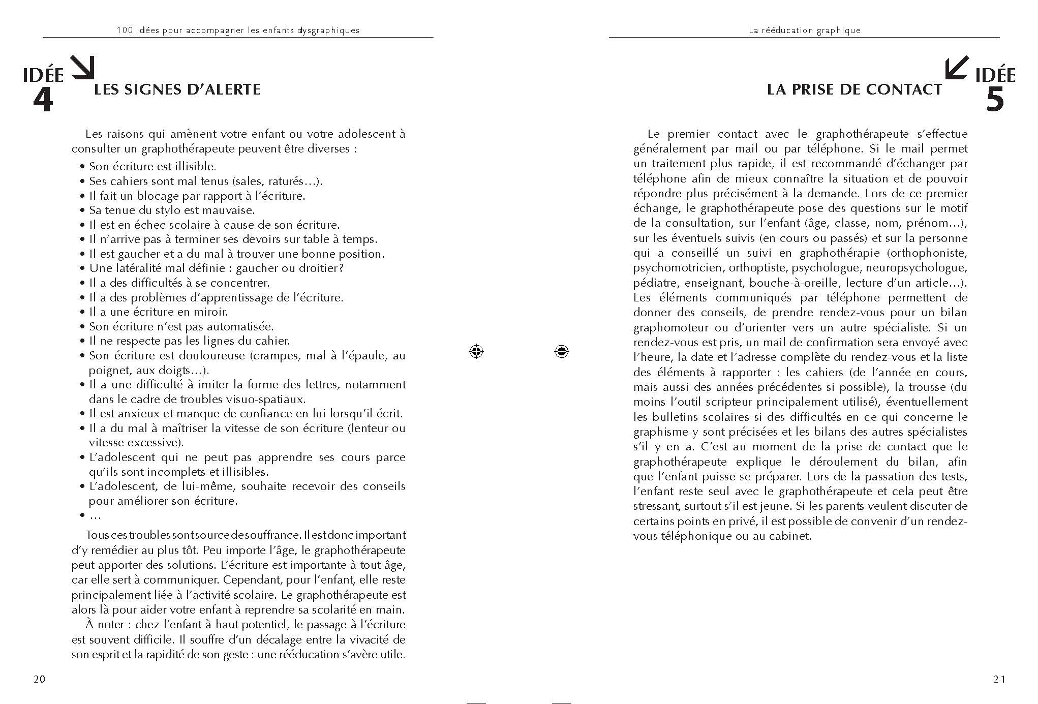100 IDEES POUR ACCOMPAGNER LES ENFANTS DYSGRAPHIQUES : ET TOUS CEUX DONT L