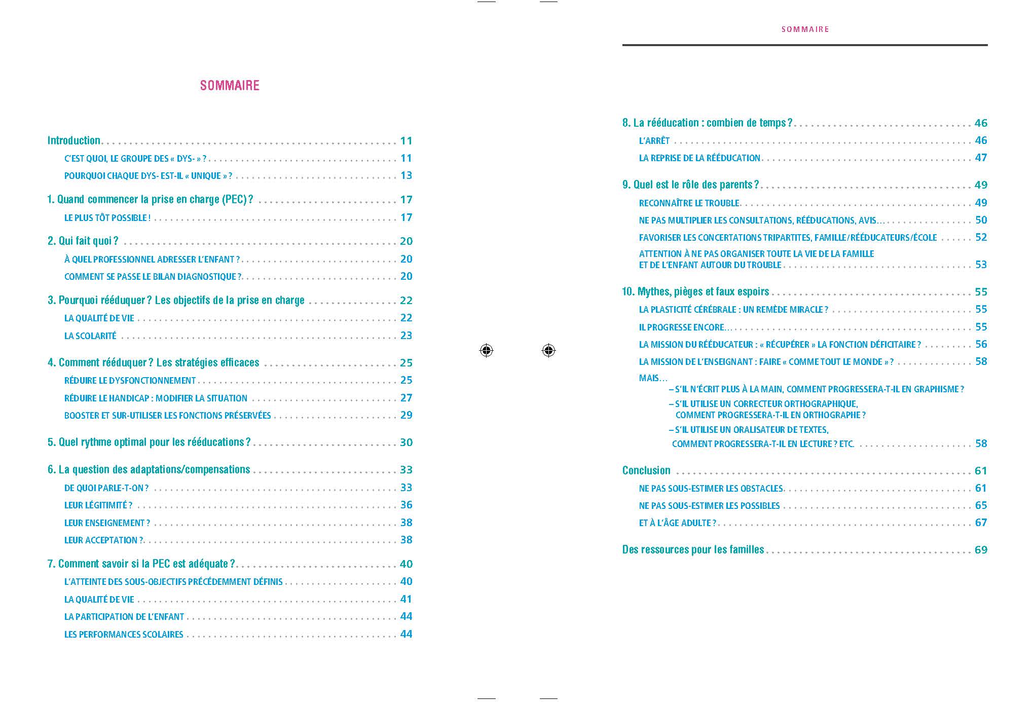 PRISE EN CHARGE ET REEDUCATION DES TROUBLES DYS- : LES FONDAMENTAUX EN 10 QUESTIONS