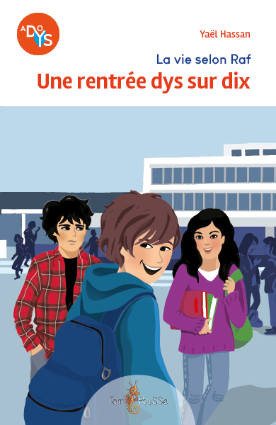 LA VIE SELON RAF T1 UNE RENTREE DYS SUR DIX