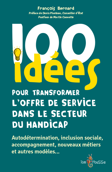 100 IDEES POUR TRANSFORMER L