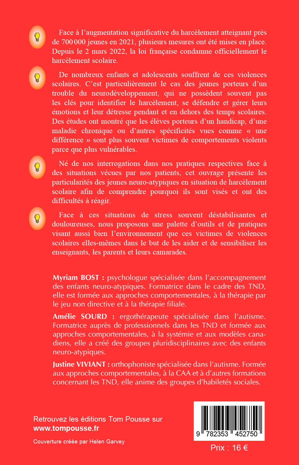 100 IDEES POUR ACCOMPAGNER LES JEUNES NEUROATYPIQUES FACE AU HARCELEMENT : SENSIBILISER, REPERER ET SORTIR DU HARCELEMENT SCOLAIRE DE LA MATERNELLE AU LYCEE