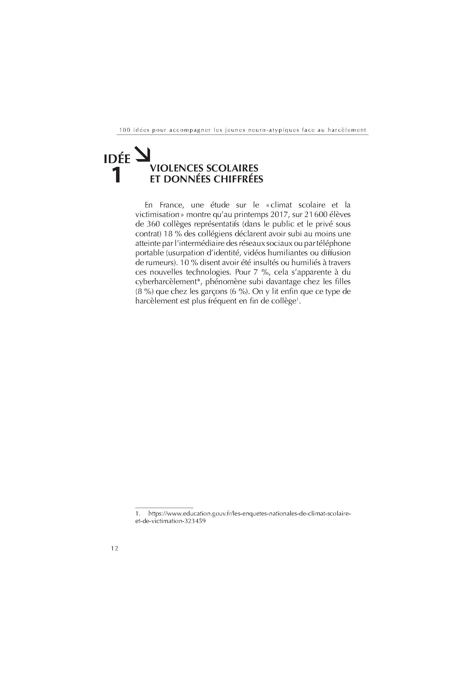 100 IDEES POUR ACCOMPAGNER LES JEUNES NEUROATYPIQUES FACE AU HARCELEMENT : SENSIBILISER, REPERER ET SORTIR DU HARCELEMENT SCOLAIRE DE LA MATERNELLE AU LYCEE