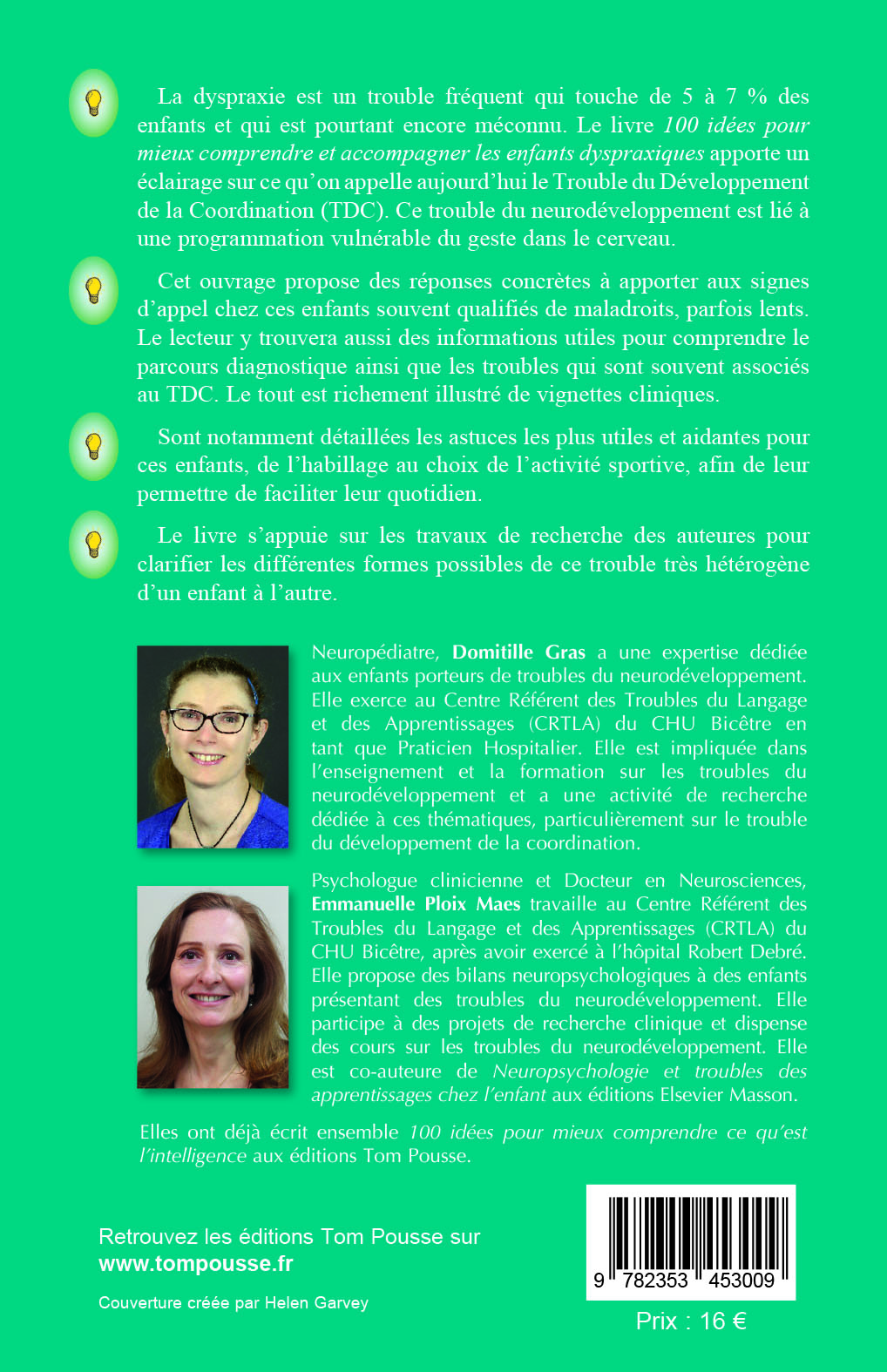 100 IDEES POUR MIEUX COMPRENDRE ET ACCOMPAGNER LES ENFANTS DYSPRAXIQUES 