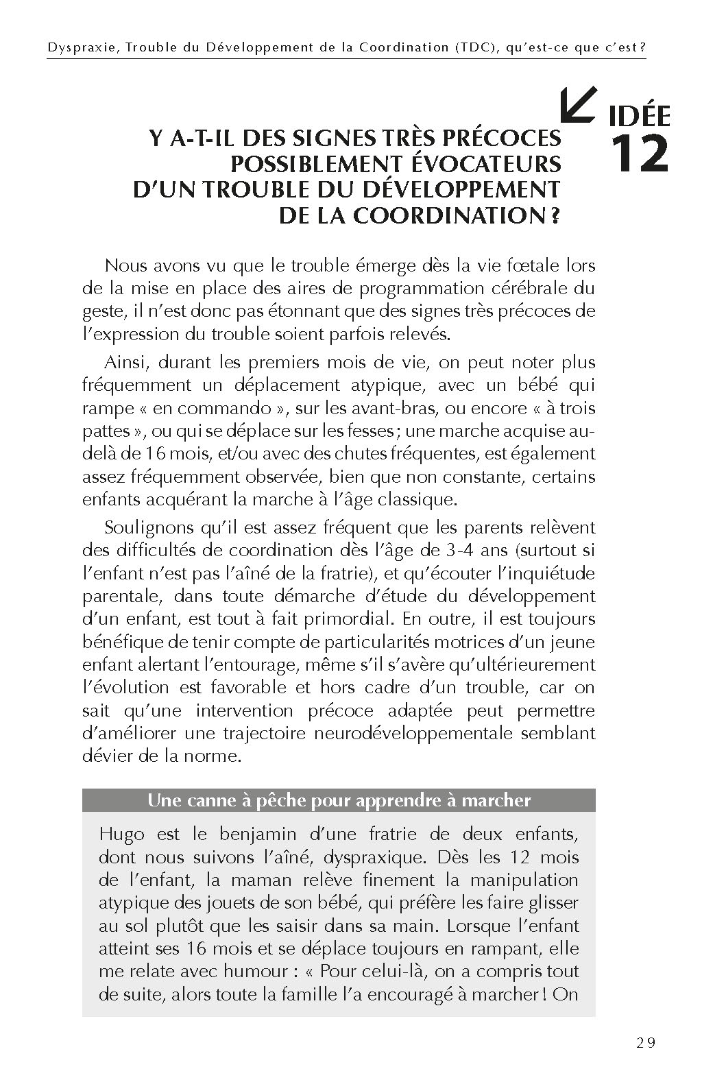 100 IDEES POUR MIEUX COMPRENDRE ET ACCOMPAGNER LES ENFANTS DYSPRAXIQUES 