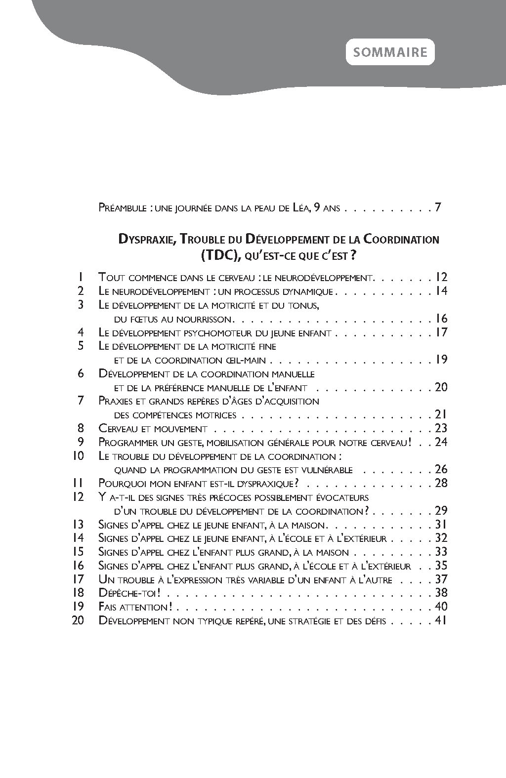 100 IDEES POUR MIEUX COMPRENDRE ET ACCOMPAGNER LES ENFANTS DYSPRAXIQUES 