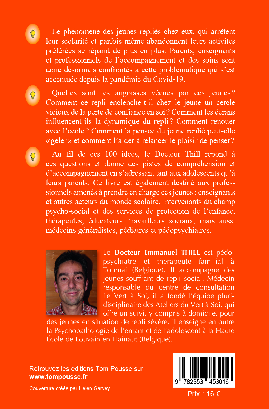 100 IDEES POUR LUTTER CONTRE LE REPLI SOCIAL DES ADOLESCENTS : PHOBIES SCOLAIRES, PHOBIE SOCIALE ET DEPRESSION DE L