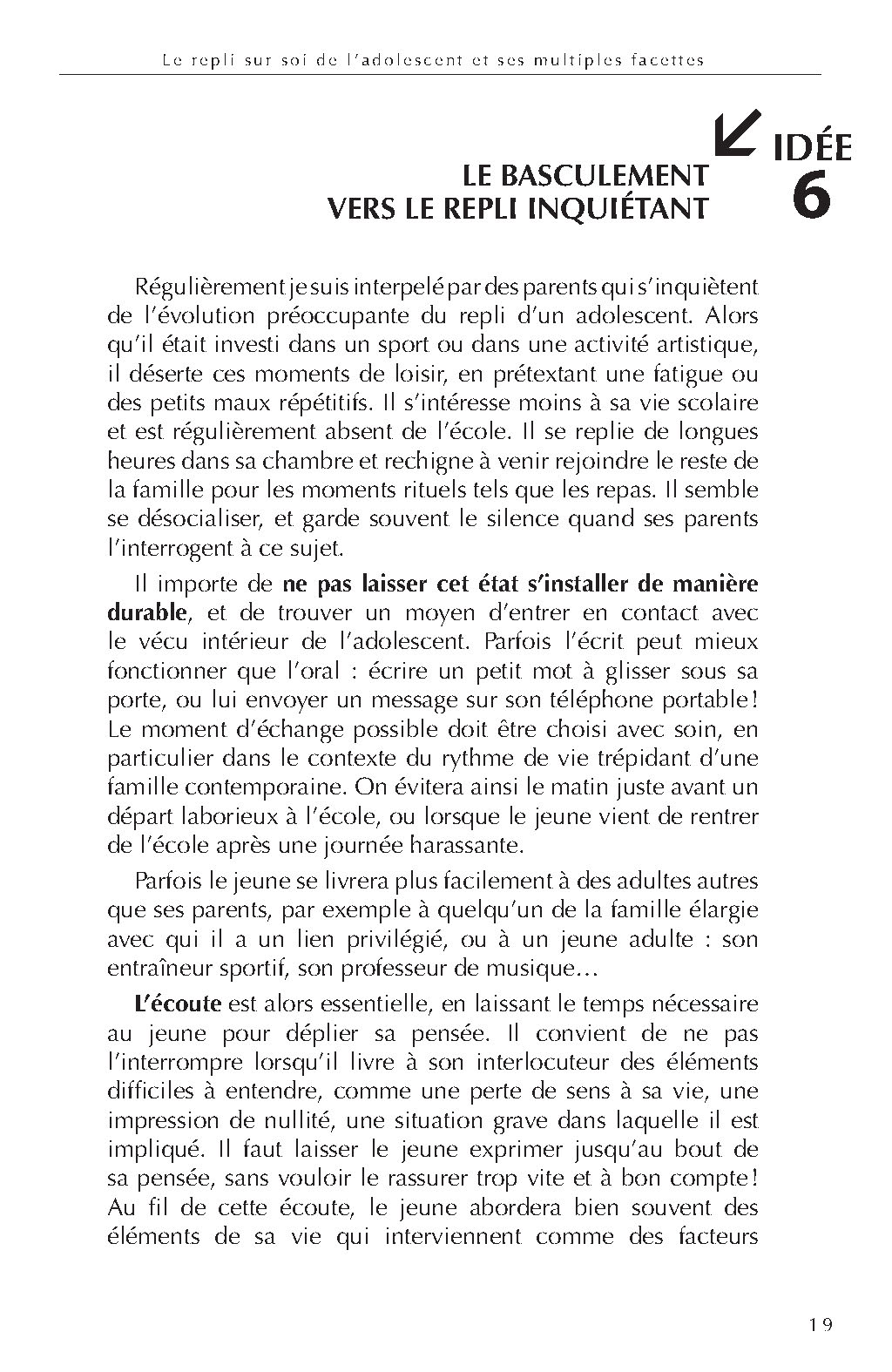 100 IDEES POUR LUTTER CONTRE LE REPLI SOCIAL DES ADOLESCENTS : PHOBIES SCOLAIRES, PHOBIE SOCIALE ET DEPRESSION DE L