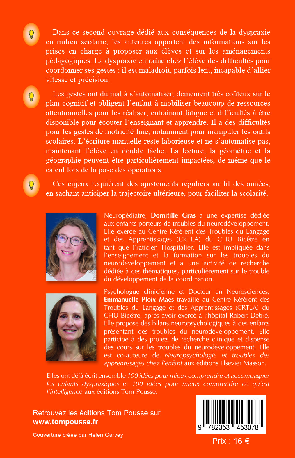 100 IDEES POUR SUIVRE ET AIDER LES ENFANTS DYSPRAXIQUES