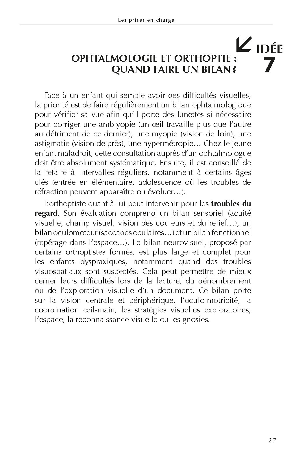 100 IDEES POUR SUIVRE ET AIDER LES ENFANTS DYSPRAXIQUES