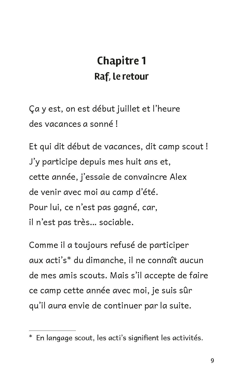 LA VIE SELON RAF. DES VACANCES DYS SUR DIX