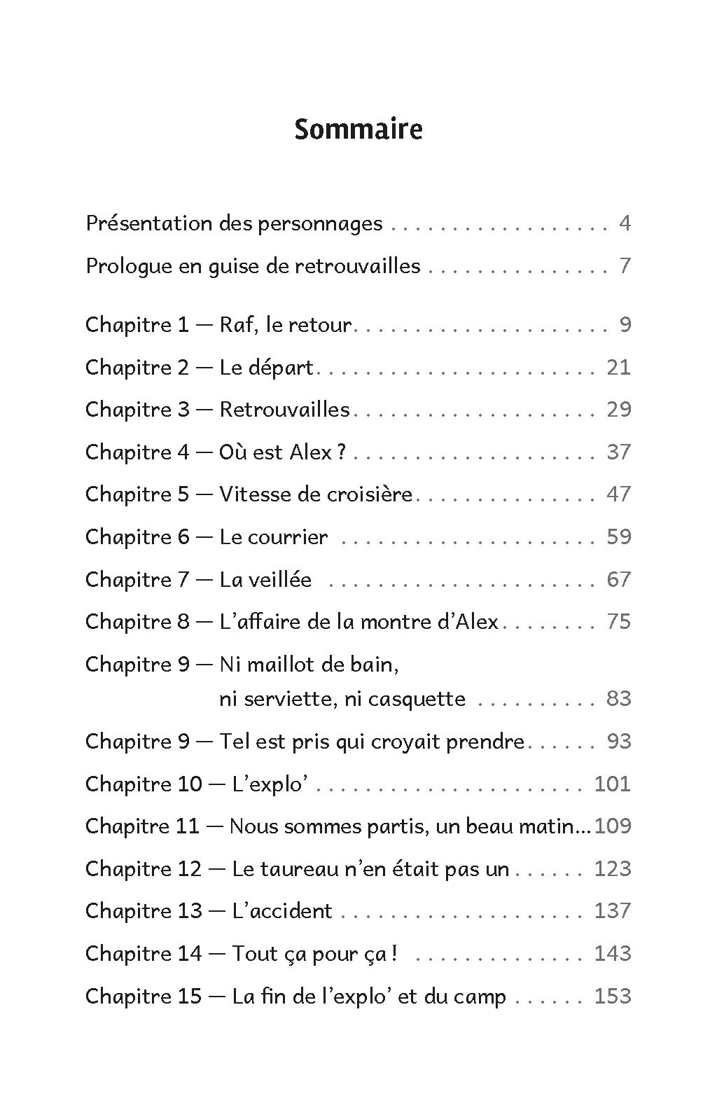 LA VIE SELON RAF. DES VACANCES DYS SUR DIX