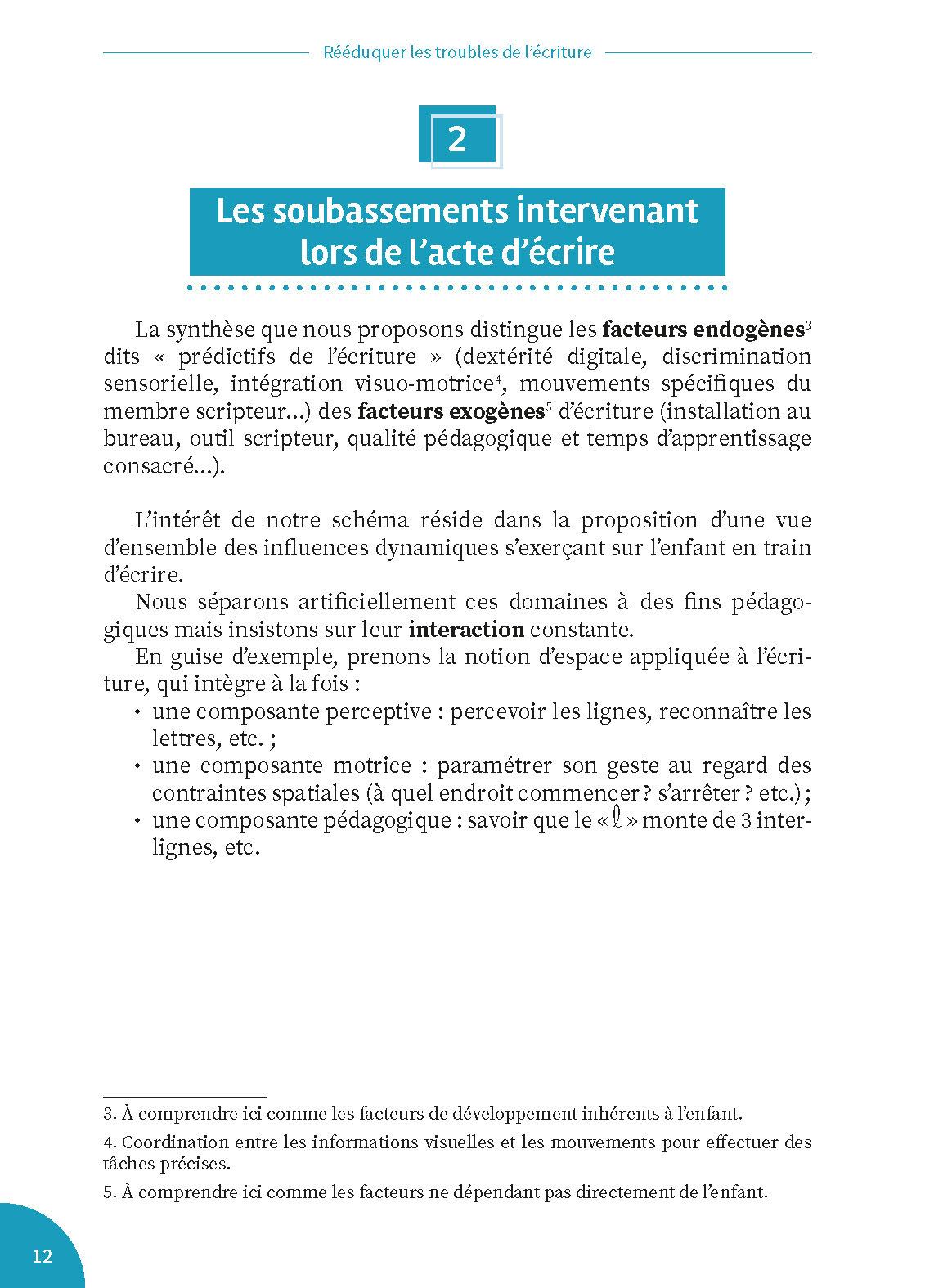 REEDUQUER LES TROUBLES DE L