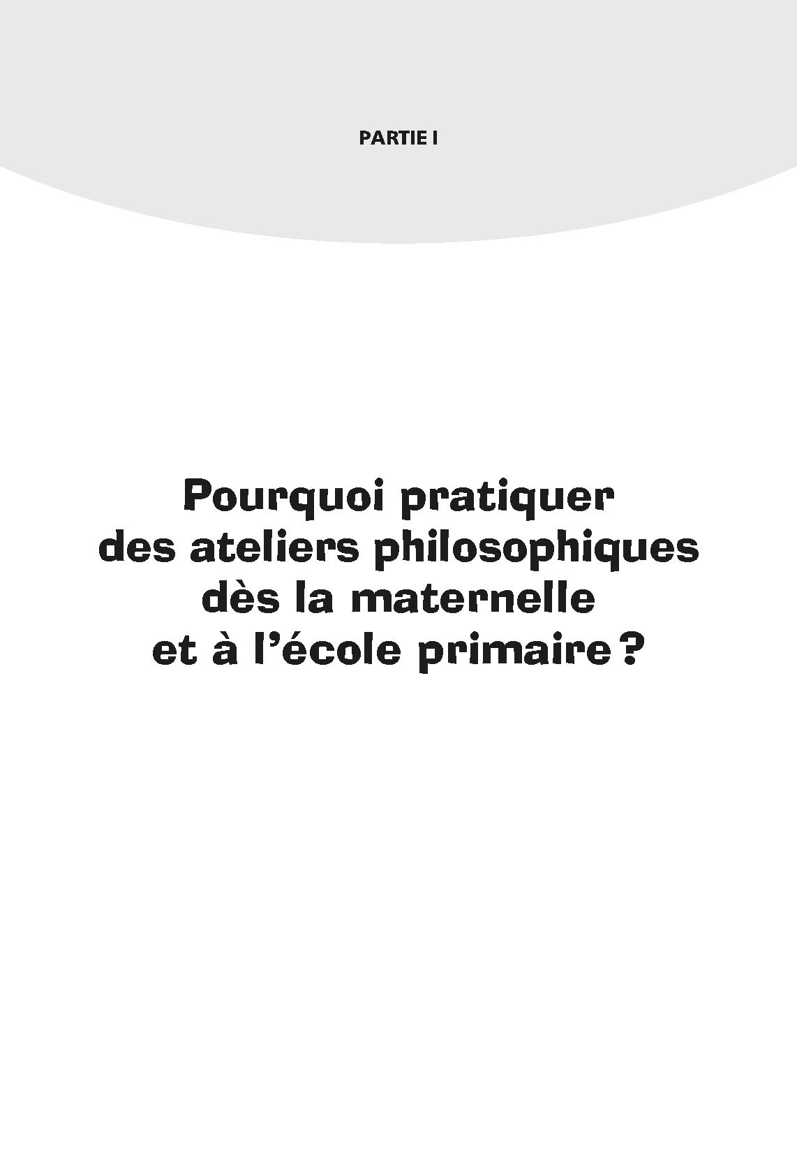 PRATIQUER DES ATELIERS PHILO AVEC LES ENFANTS