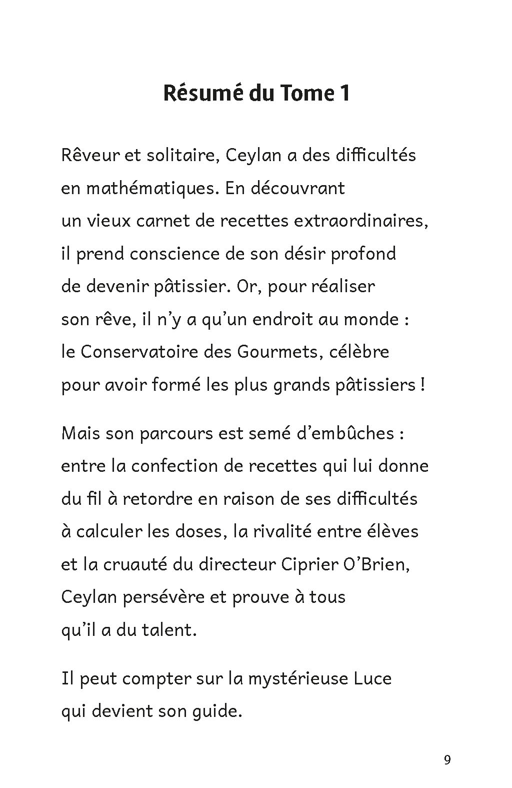 SECRETS, GOURMANDISES ET TROPHEE