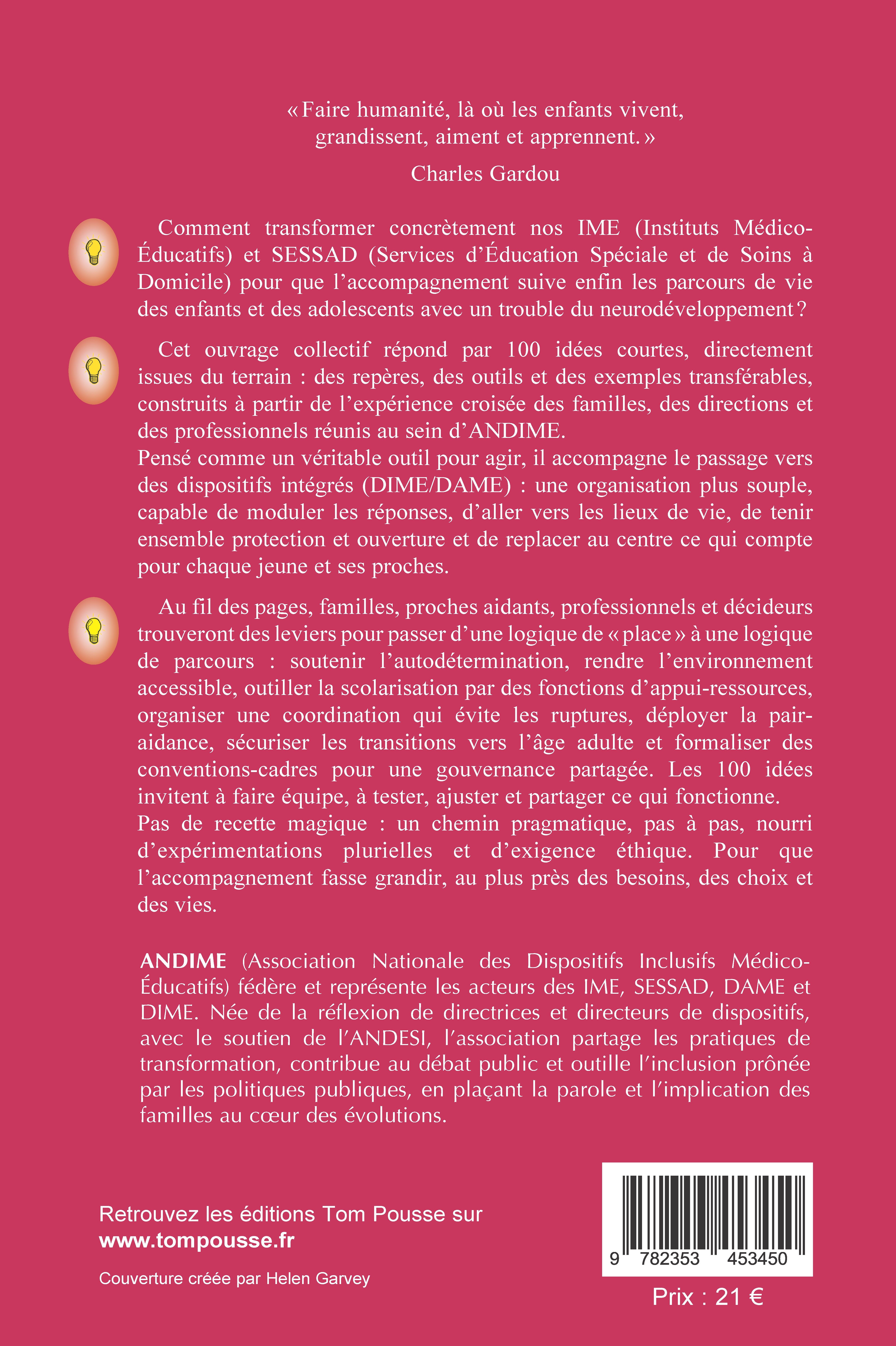 100 IDEES POUR ACCOMPAGNER AUTREMENT LES ENFANTS AVEC UN TROUBLE DU NEURODEVELOPPEMENT
