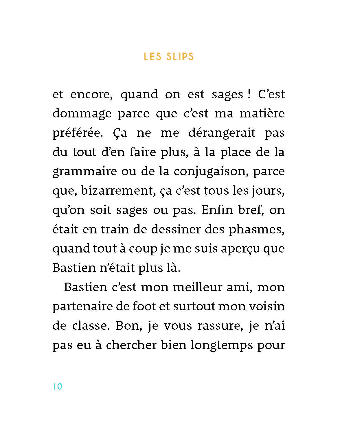 LES SLIPS