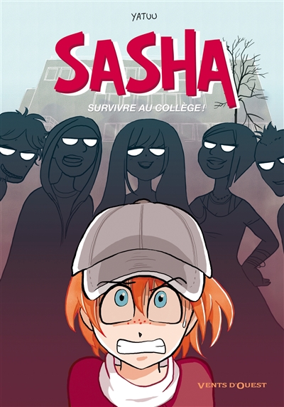 Sasha : survivre au collège Sasha : survivre au collège