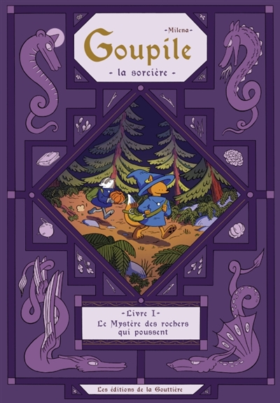 GOUPILE LA SORCIERE. VOL. 1. LE MYSTERE DES ROCHERS QUI POUSSENT GOUPILE LA SORCIERE. VOL. 1. LE MYSTERE DES ROCHERS QUI POUSSENT