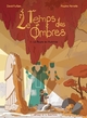 LE TEMPS DES OMBRES - TOME 3 - LE PEUPLE DE L