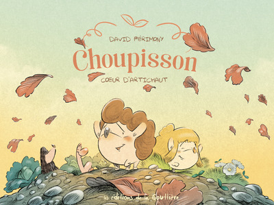 Choupisson - Tome 3 - Coeur d