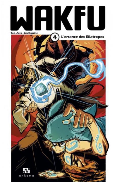 Wakfu. Vol. 4. L
