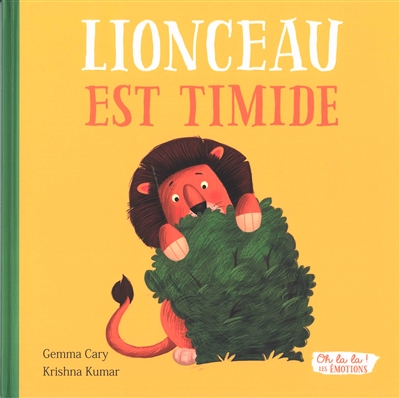 LIONCEAU EST TIMIDE