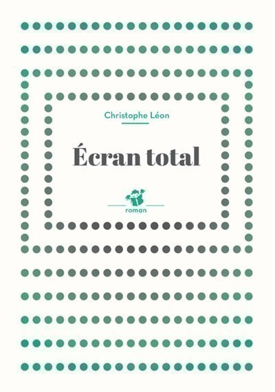 ECRAN TOTAL ECRAN TOTAL