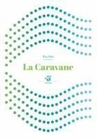 LA CARAVANE