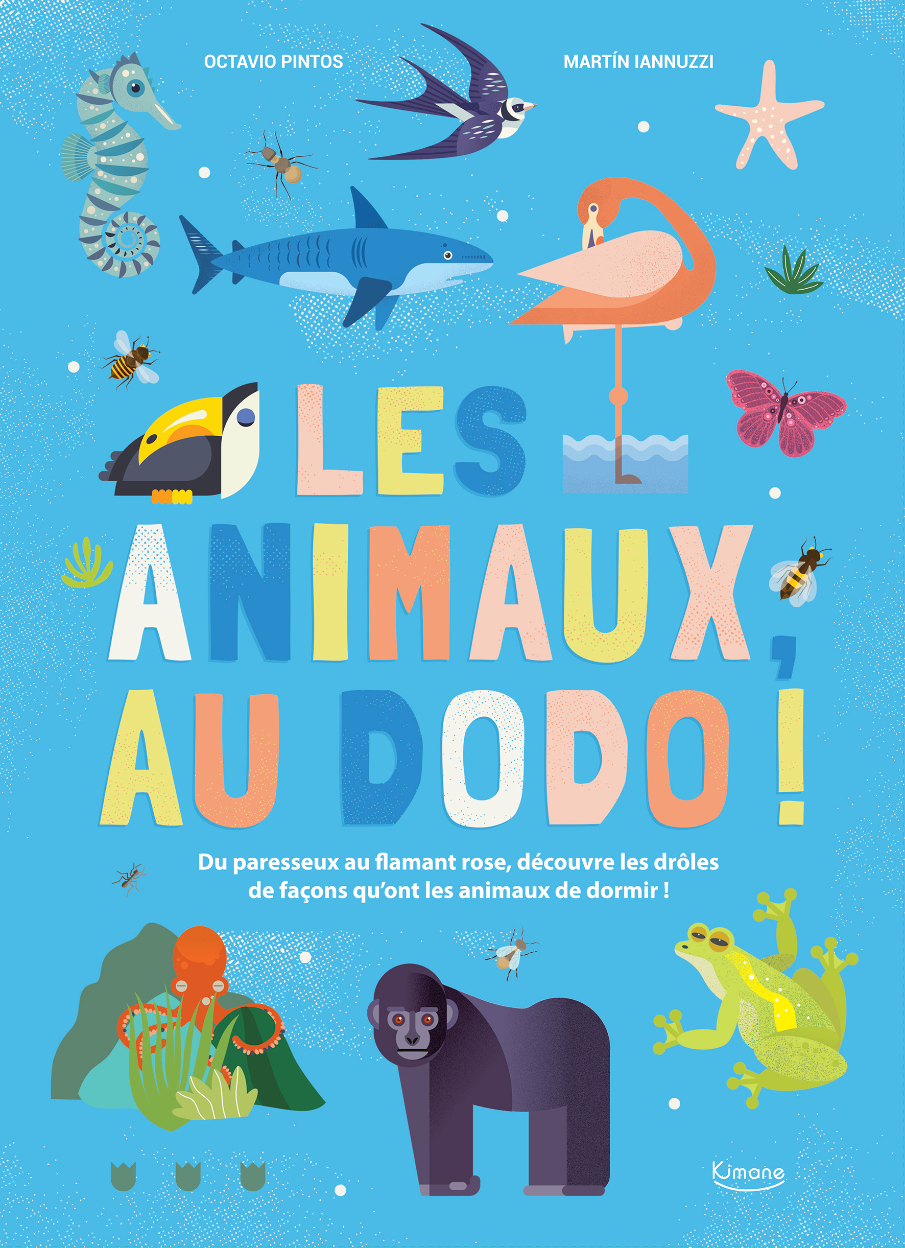 LES ANIMAUX, AU DODO ! 