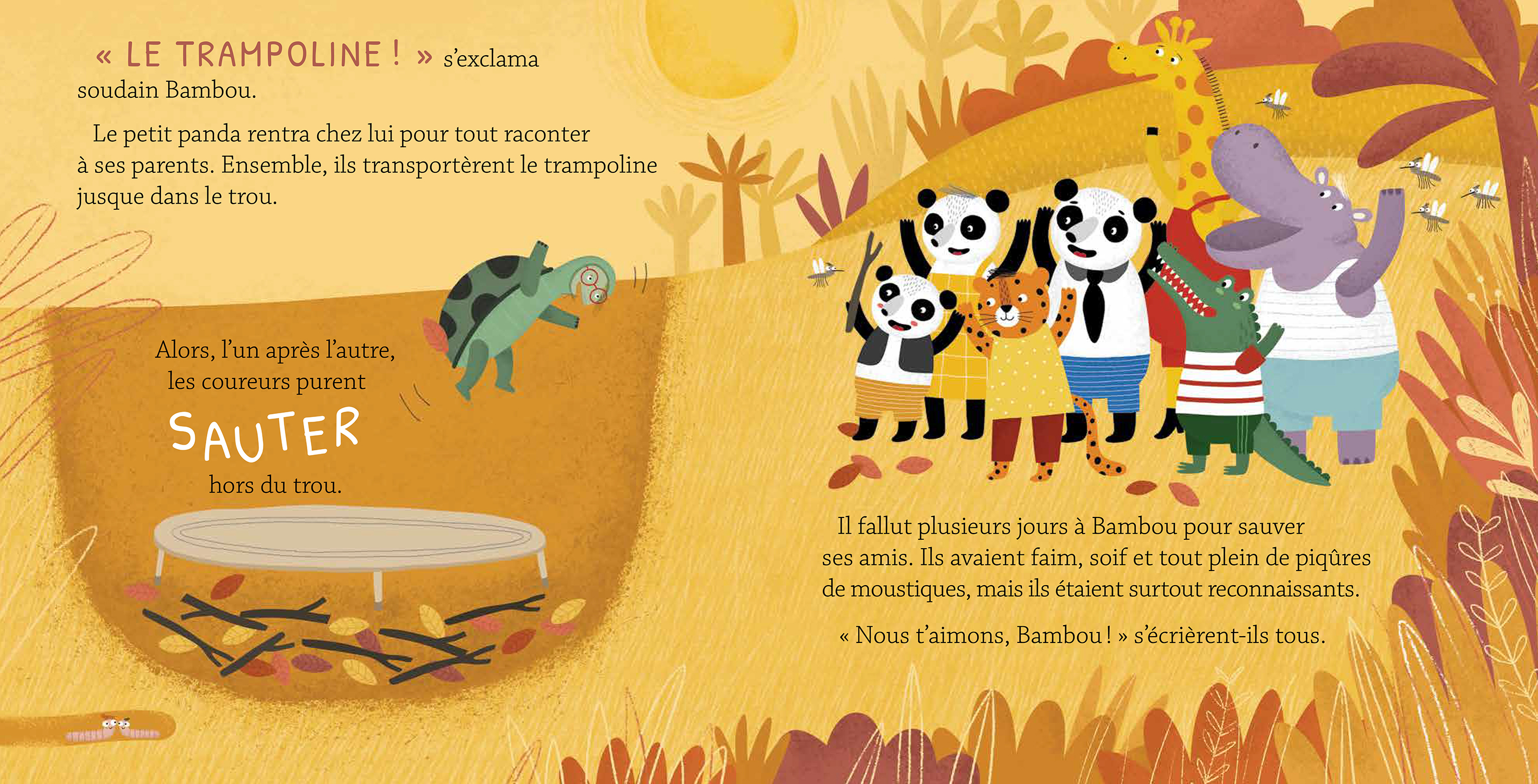 NE TE PRESSE PAS, PETIT PANDA !