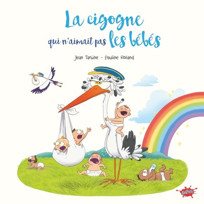 LA CIGOGNE QUI N
