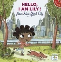 HELLO, I AM LILY FROM NEW YORK CITY
