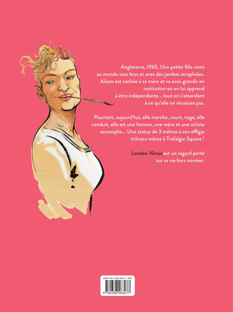 LONDON VENUS : UNE VIE D