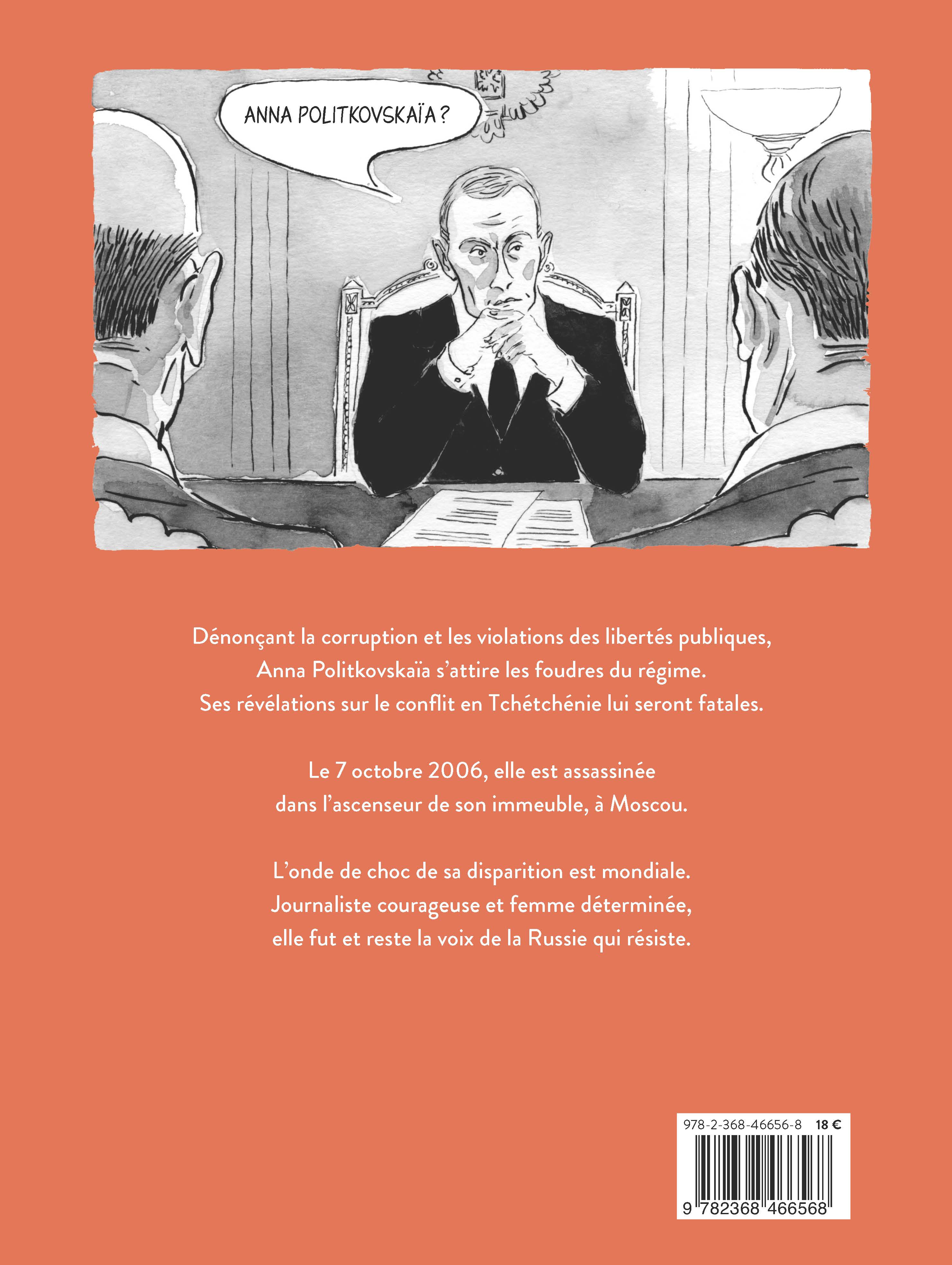 ANNA POLITKOVSKAIA : LA JOURNALISTE QUI DEFIA POUTINE