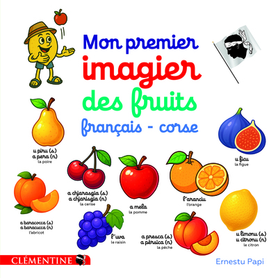 MON PREMIER IMAGIER DES FRUITS FRANCAIS-CORSE