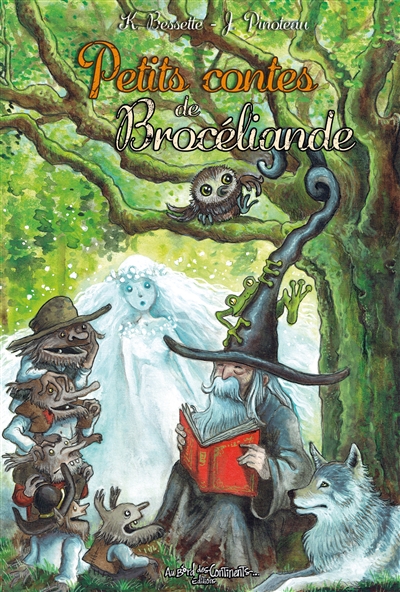 PETITS CONTES DE BROCELIANDE PETITS CONTES DE BROCELIANDE