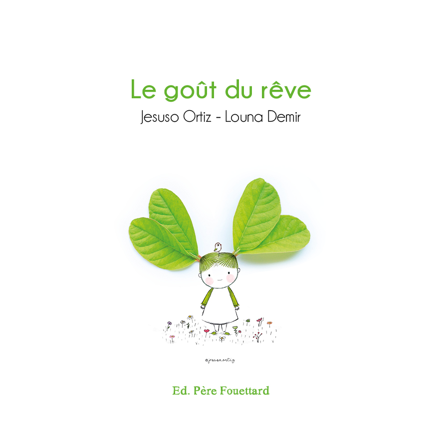 LE GOUT DU REVE