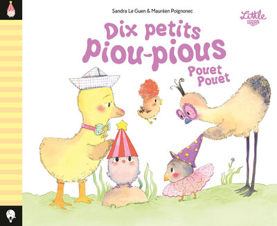 DIX PETITS PIOU-PIOUS POUET POUET DIX PETITS PIOU-PIOUS POUET POUET